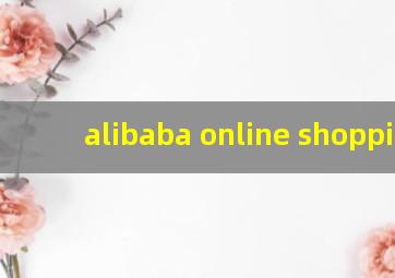 alibaba online shopping